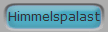 Himmelspalast